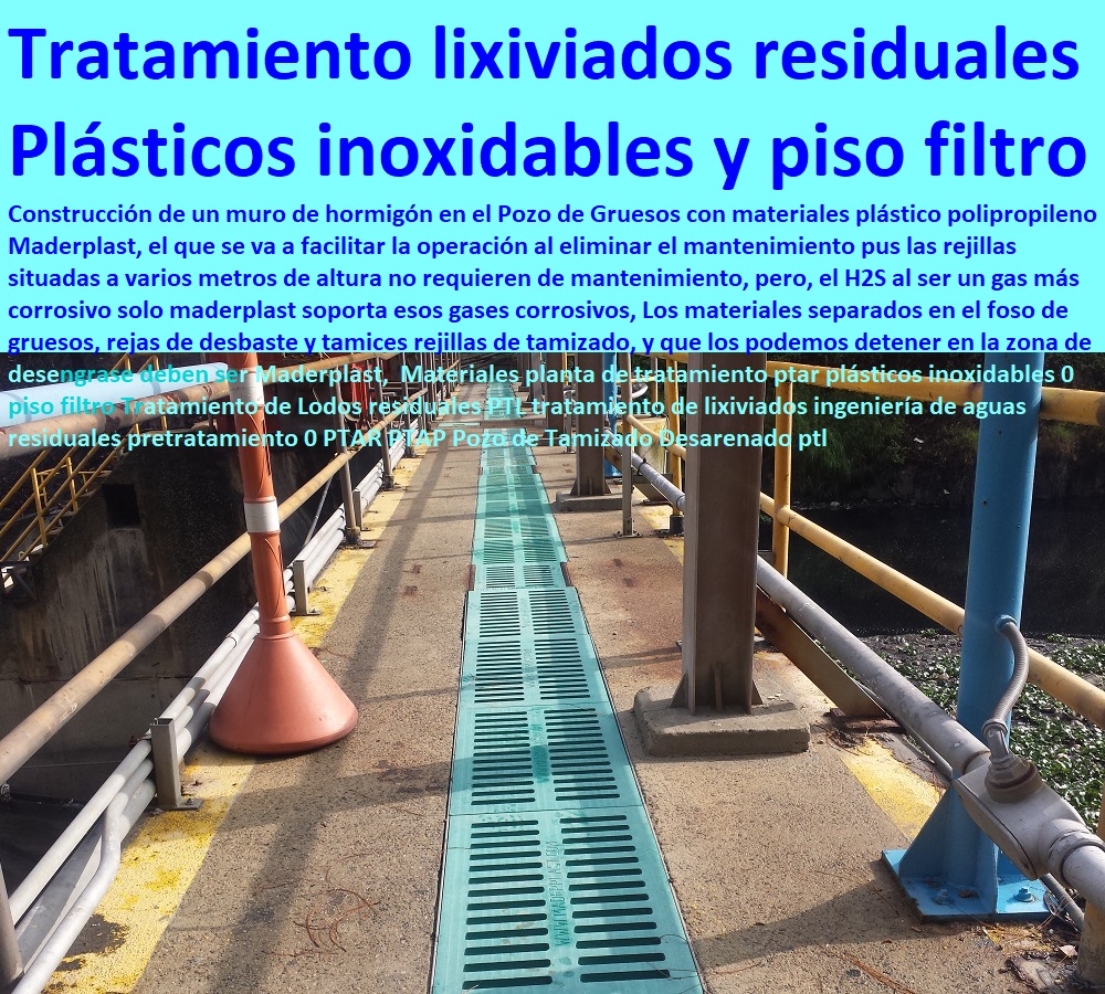 Materiales planta de tratamiento ptar plásticos inoxidables 0 piso filtro Tratamiento de Lodos residuales PTL tratamiento de lixiviados ingeniería de aguas residuales pretratamiento 0 PTAR PTAP Pozo de Tamizado Desarenado ptl Plantas de tratamiento de aguas residuales ptar, como se hace plantas de tratamiento de aguas potables ptap, rápido donde puedo comprar cerca de mí, tapas de cámaras de inspección, plantas de tratamiento de lodos residuales ptl ptlr, asistencia inmediata, tanques subterráneos ptar ptap ptl,  desarenador, cotizar en línea skimmer, trampa de grasas, cajas de inspección, tapas de tanques, fábrica de piezas en polipropileno, comprar online,  tanques subterráneos, somos fabricantes de compuertas, teléfono celular whatsapp, Materiales planta de tratamiento ptar plásticos inoxidables 0 piso filtro Tratamiento de Lodos residuales PTL tratamiento de lixiviados ingeniería de aguas residuales pretratamiento 0 PTAR PTAP Pozo de Tamizado Desarenado ptl